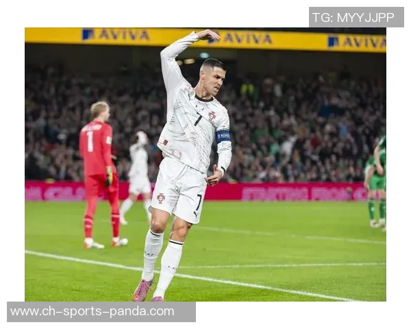 C罗社交媒体分享友谊赛精彩瞬间展现团队精神与奋斗决心